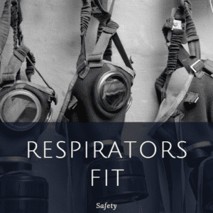 Respirators Fit