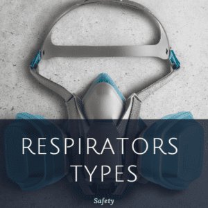 Respirators Types